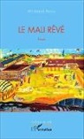 Mohamed Amara - Le Mali rêvé