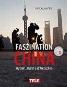 Pascal Nufer, Pascal Nufers - Faszination China