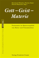 Floria Baab, Florian Baab, Bernhard Nitsche, Denni Stammer, Dennis Stammer - Gott - Geist - Materie