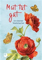 Carola Pabst - Mut tut gut