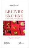 Wang Zhijie - Le livre en Chine de Mao Zedong à Deng Xiaoping