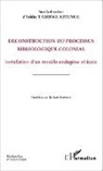 Eddie Tambwe - Déconstruction du processus bibliologique colonial
