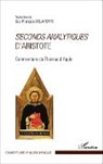 Thoma d'Aquin, Thomas D'Aquin, Guy-François Delaporte - Seconds analytiques d'Aristote