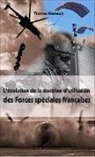 Thomas Hernault - L'évolution de la doctrine d'utilisation des Forces spéciales françaises