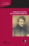 Christoph Damour, Christophe Damour, Franck Waille - François Delsarte, une recherche sans fin