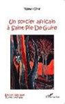 Rejean Côte - Un sorcier africain à Saint-Pie-De-Guire