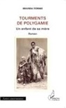 Shanda Tonme, Jean-Claude Shanda Tonme - Tourments de polygamie