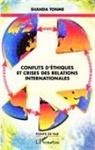 Shanda Tonme, Jean-Claude Shanda Tonme - Conflits d'éthiques et crises des relations internationales