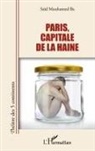 Said Mouhamed Ba - Paris, capitale de la haine