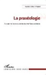 Yannick Brun-Picard - La praxéologie