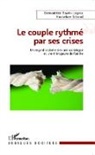 Bernadette Bawin-Legros, Hannelor Schrod, Hannelore Schrod - Le couple rythmé par ses crises