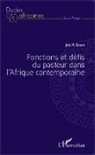 Jimi P Zacka, Jimi P. Zacka - Fonctions et défis du pasteur dans l'Afrique contemporaine