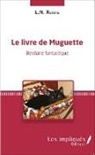 L N Reidig, L. N. Reidig - Le livre de Muguette
