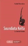 Raphaël Chauvancy - Soundiata Keïta
