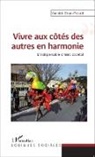 Yannick Brun-Picard - Vivre aux côtés des autres en harmonie