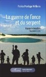 Patrice Montagu-Williams - La guerre de l'once et du serpent