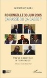 Banza Mukalay Nsungu - RD Congo, le 30 juin 2005