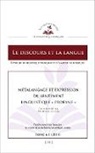 Collectif - Métalangage et expression du sentiment linguistique "profane"