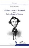 Christian Bégin - Tocqueville et ses amis