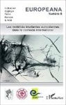 Collectif - Les mobilités étudiantes européennes dans le contexte international