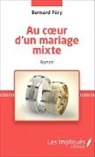 Bernard Fery - Au coeur d'un mariage mixte