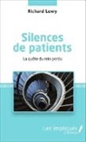 Richard Lewy - Silences de patients