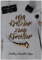 Letter your  Life, Letter your Life - Vom Kritzler zum Künstler-Handlettering Übungsheft für Anfänger