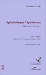 Giancarlo Cavallo - Spiralothèque / Spiraloteca