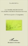 Tahar Bouhouia - La contre-productivité des institutions socio-éducatives