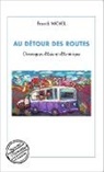 Franck Michel - Au détour des routes