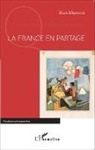 Max Memmi - La France en partage