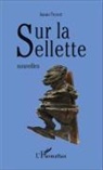 Annie Ferret - Sur la sellette Nouvelles