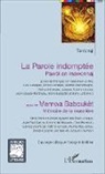 Tontongi - La Parole indomptée - Pawòl an mawonnaj