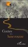 Vincent Silveira - Contes de la lune rousse