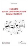 Odile Riondet - Enquête sur la communication comme science