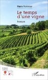 Pierre Pommier - Le temps d'une vigne