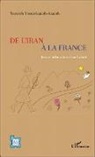 Nayereh Shoravizadeh-Azadeh - De l'Iran à la France