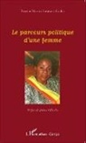 Yvonne Ngolo Lembe "Evah" - Le parcours politique d'une femme