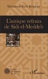 Mahmoud Turki Khedher - L'antique refrain de Sidi el-Meddeb