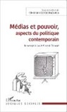 Christiana Constantopoulou - Médias et pouvoir, aspects du politique contemporain