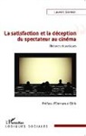 Laurent Darmon - La satisfaction et la déception du spectateur au cinéma