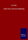 Max Müller - Chips from a German Workshop