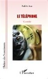 Fadi A Azar, Fadi A. Azar - Le Téléphone