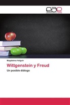 Magdalena Holguín - Wittgenstein y Freud