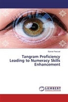 Elymar Pascual - Tangram Proficiency Leading to Numeracy Skills Enhancement