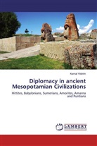 Kemal Yildirim - Diplomacy in ancient Mesopotamian Civilizations