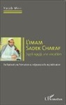 Yacob Mahi - Imam Sadek Charaf (1936-1993), une vocation