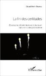 Giscard Kevin Dessinga - La fin des certitudes