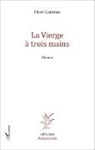 Henri Lauzenec - La vierge à trois mains
