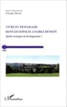 Claude Deves, Claude Devès - Vivre et travailler dans les espaces à faible densité